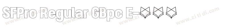SFPro Regular GBpc E字体转换